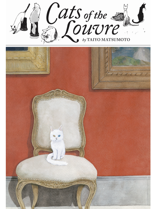Title details for Cats of the Louvre by Taiyo Matsumoto - Wait list